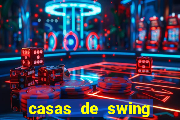casas de swing porto alegre